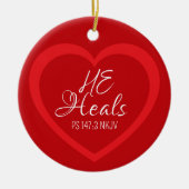 God Heals the Brokenhearted Red Christmas Keramik Ornament (Vorne)