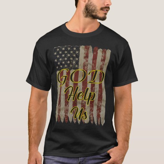 God Help Us Jesus Lifestyle Christian Faith Based T-Shirt (Vorderseite)