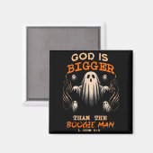 God Is Bigger Soky Season Christian Funny Hallowee Magnet (Vorderseite/Rückseite)