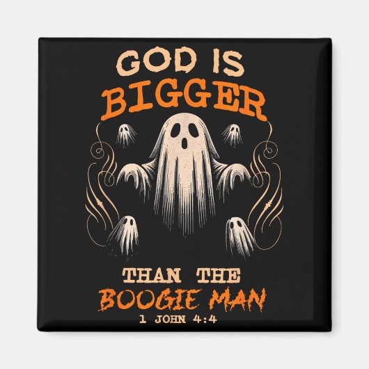 God Is Bigger Soky Season Christian Funny Hallowee Magnet (Vorne)