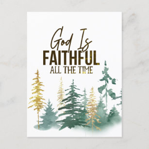 God is Faithful all the Time Postkarte