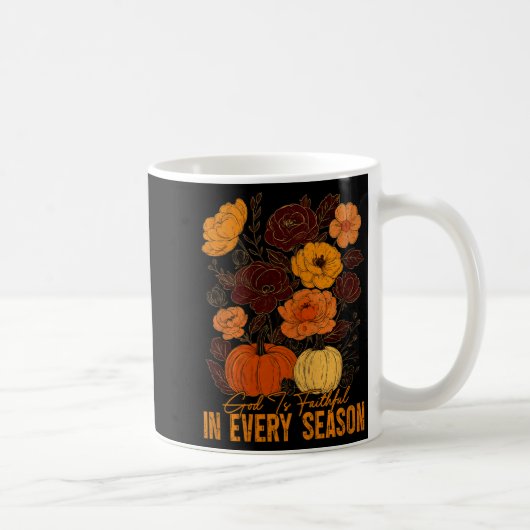 God Is Faithful In Every Season Christian Fall Boh Kaffeetasse (Rechts)