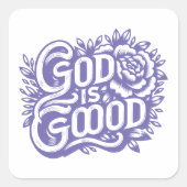 「God is Good」タイポグラフィ Quadratischer Aufkleber (Vorderseite)