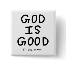 God is good all the time