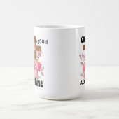 God is good all the time Christian saying Kaffeetasse (Mittel)