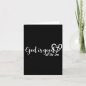 God Is Good All The Time Cross And Heart Christian Karte (Vorderseite)