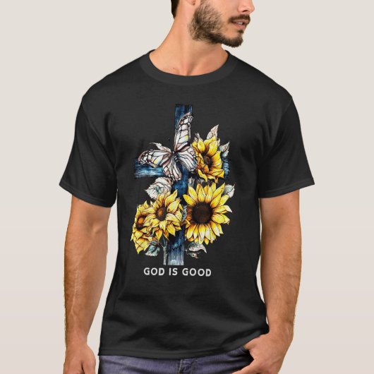 God is good Sunflower  for Women Faith Based T-Shirt (Vorderseite)