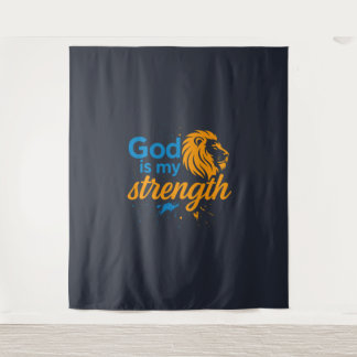 God is my strength wandteppich