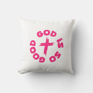 god is so good kissen