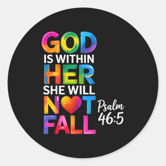 God Is Within Her She Will Not Fall Psalm 46-5 Runder Aufkleber (Vorderseite)