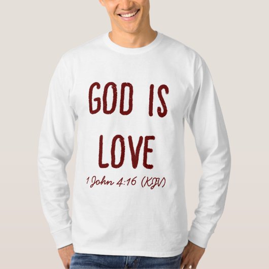 GOD ist Liebe - Bibelverse - Valentinstag T-Shirt (Vorderseite)