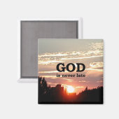 GOD ist nie zu spät Magnet (Vorderseite/Rückseite)