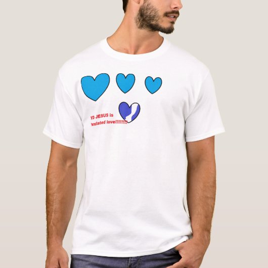 GOD JESUS wird übersetzt Liebe T-Shirt (Vorderseite)