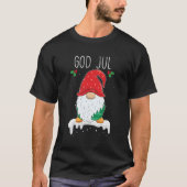 God Jul Gnome Swedish Tomte Gnome skandinavisch T-Shirt (Vorderseite)