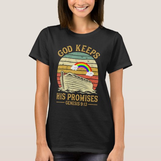 God Keeps His Promises Rainbow Noah Ark Jesus Chri T-Shirt (Vorderseite)