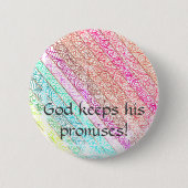 "God Keeps His Versprechen!" Rainbow Button (Vorderseite)