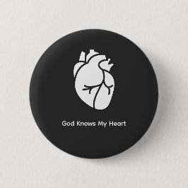 God Knows My Heart Christian T-Shirt Button