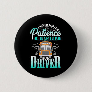 God Made Me A Bus Driver Button