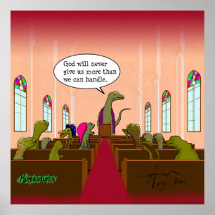 God Never Gives Us More Than We Can Handle Poster