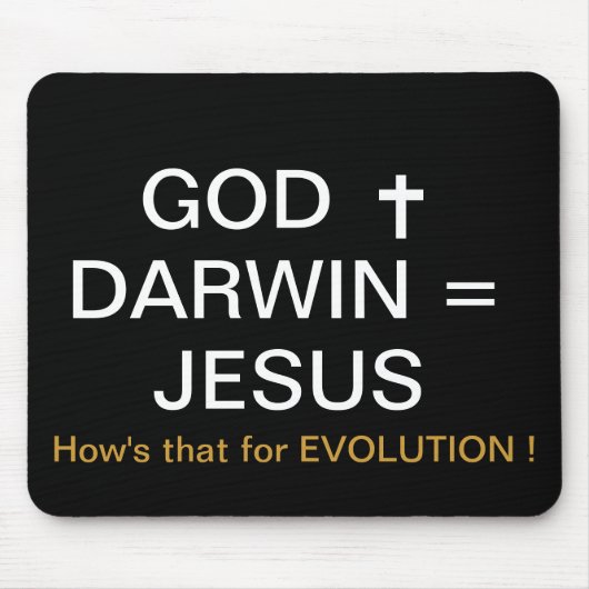 GOD PLUS DARWIN = JESUS MOUSEPAD (Vorne)