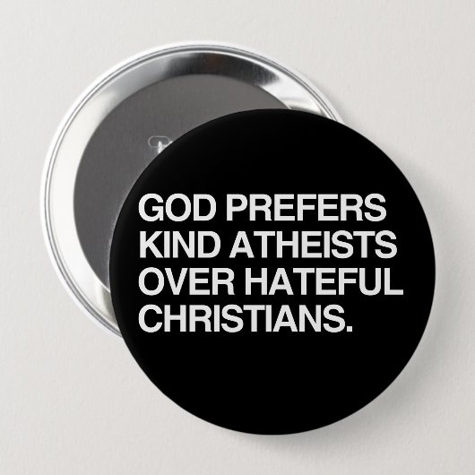 GOD PRÄFERS KIND ATHEISTS BUTTON (Vorne & Hinten)