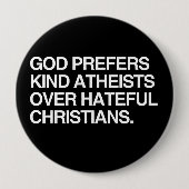 GOD PRÄFERS KIND ATHEISTS BUTTON (Vorderseite)