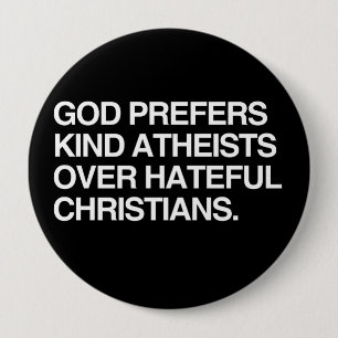 GOD PRÄFERS KIND ATHEISTS BUTTON