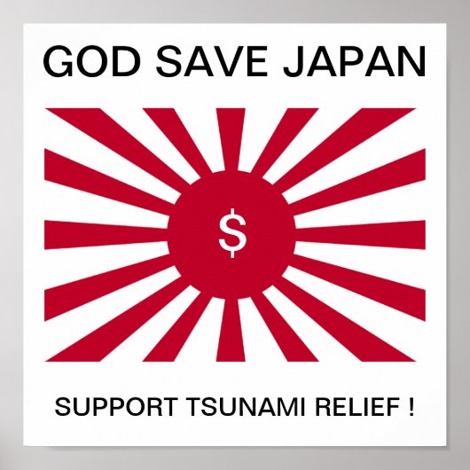 GOD RETTETE JAPAN SUPPORT TSUNAMI RELIEF ! POSTER (Vorne)