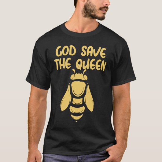 God Save The Queen Beekeeping Environmentalist Be T-Shirt (Vorderseite)