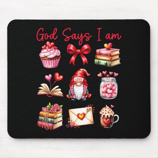 God Say I Am For Kids Girls Women Boys Mens Valent Mousepad (Vorne)