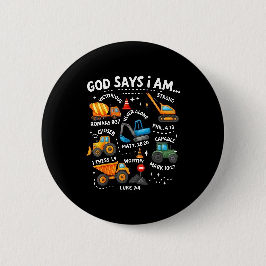 God Says I Am Christian Bible Verses Boys Construc Button (Vorderseite)