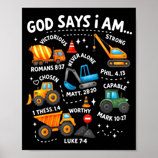 God Says I Am Christian Bible Verses Boys Construc Poster (Vorne)
