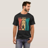 God says i am Locd rastafarian rasta dreadlocks T-Shirt (Vorne ganz)