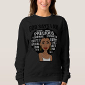 God Says I Am Precious Forgiven Special Unique Cho Sweatshirt (Vorderseite)