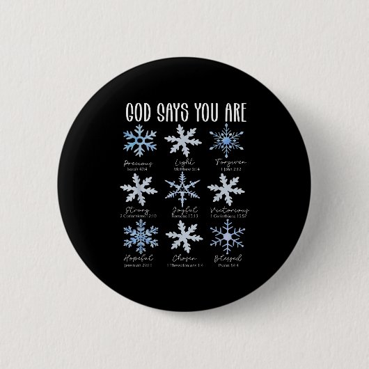 God Says You Are Christian Snowflake Christmas Bib Button (Vorderseite)
