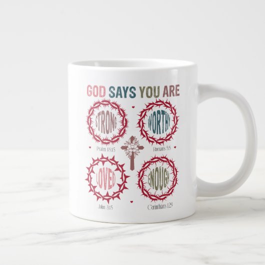 God Says You Are Jumbo-Tasse (Rechts)