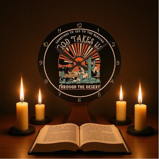 God Takes Us Through The Desert Graphic Runde Wanduhr