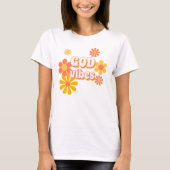 GOD VIBES T-Shirt (Vorderseite)