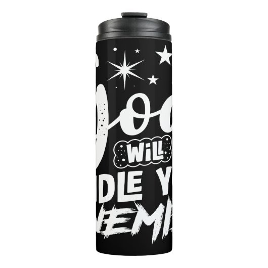 God Will Handle Your Enemies Thermosbecher (Vorderseite)