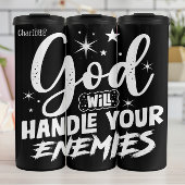 God Will Handle Your Enemies Thermosbecher