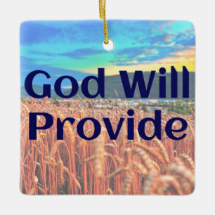God Will Keramikornament