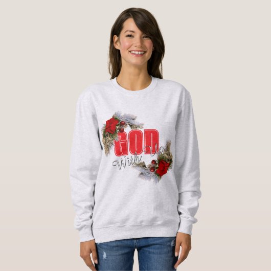 God With Us Christmas Swag Sweatshirt (Vorne ganz)
