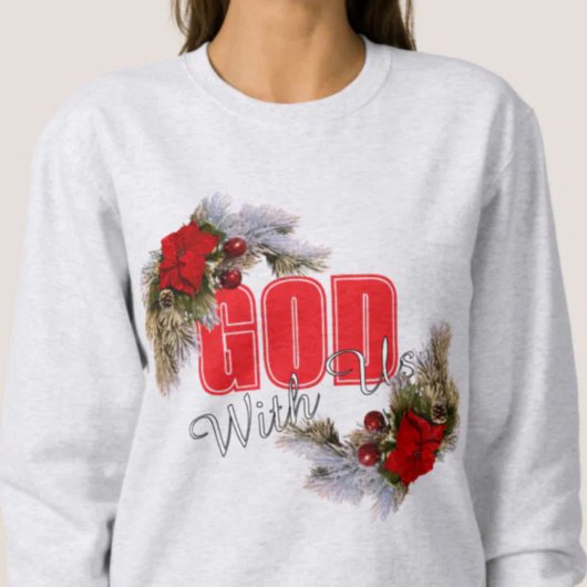 God With Us Christmas Swag Sweatshirt