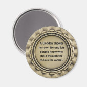 Goddess Choices Magnet (Vorderseite/Rückseite)