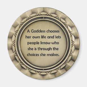 Goddess Choices Magnet