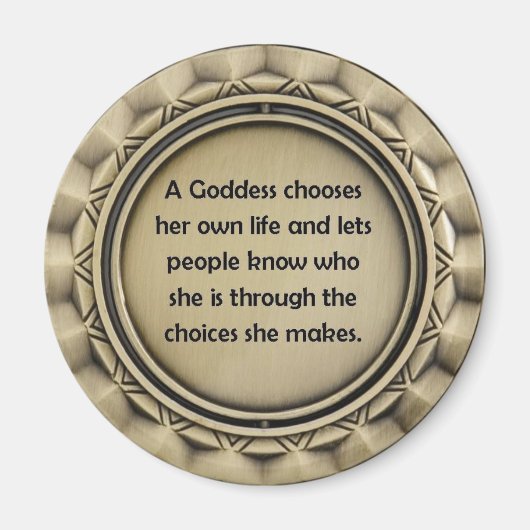 Goddess Choices Magnet (Vorne)