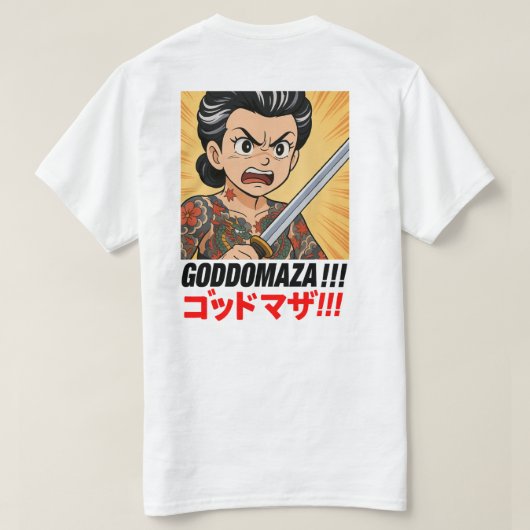 GODDOMAZA!! T-Shirt (Design Rückseite)