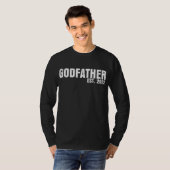 Godfather ist 2022 Father's Day God Dad T-Shirt (Vorne ganz)