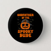 Godfather Of The Soky Dude Halloween Pumpkin Bday  Button (Vorderseite)