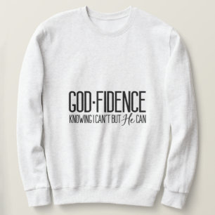 Godfidence Inspirational Sweatshirt